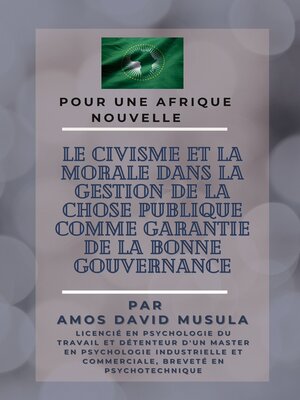 cover image of Le civisme et la morale dans la gestion de la chose publique comme garantie de la bonne gouvernance